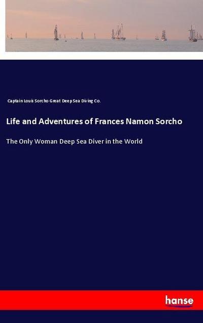 Life and Adventures of Frances Namon Sorcho