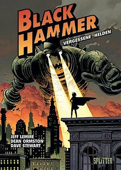 Black Hammer. Band 1