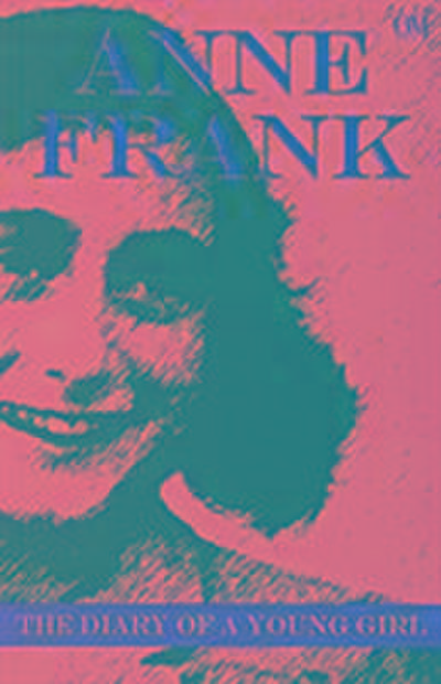 Frank, A: Diary of a Young Girl Anne Frank