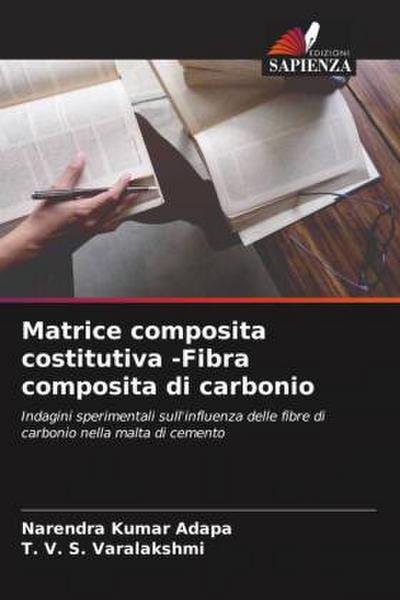 Matrice composita costitutiva -Fibra composita di carbonio