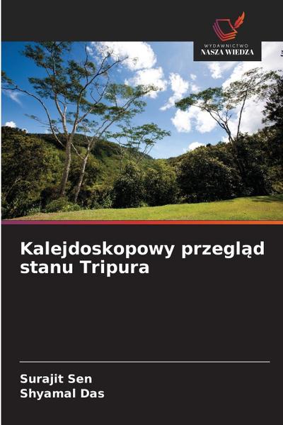 Kalejdoskopowy przegl¿d stanu Tripura