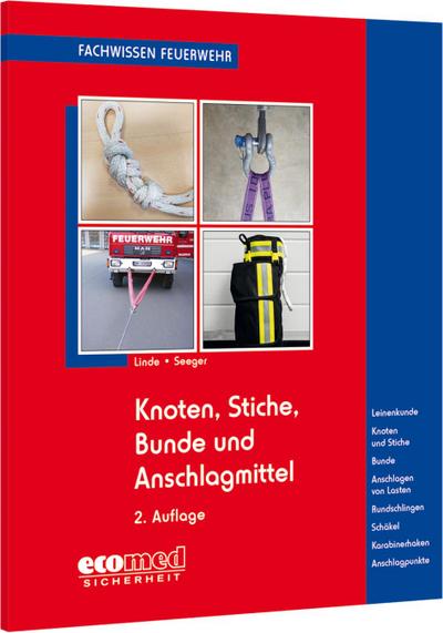 Knoten, Stiche, Bunde und Anschlagmittel