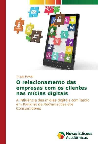 O relacionamento das empresas com os clientes nas mídias digitais