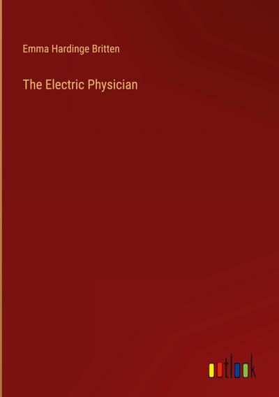 The Electric Physician
