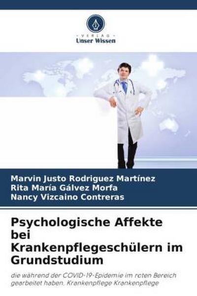Psychologische Affekte bei Krankenpflegeschülern im Grundstudium