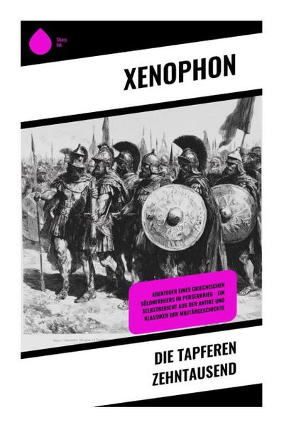 Die tapferen Zehntausend