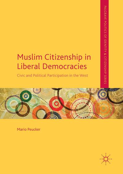 Muslim Citizenship in Liberal Democracies