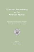 Economic Restructuring of the American Midwest