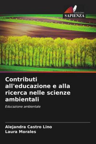 Contributi all’educazione e alla ricerca nelle scienze ambientali