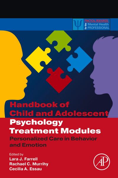 Handbook of Child and Adolescent Psychology Treatment Modules