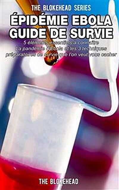 Épidémie Ebola   Guide De Survie