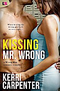 Kissing Mr. Wrong