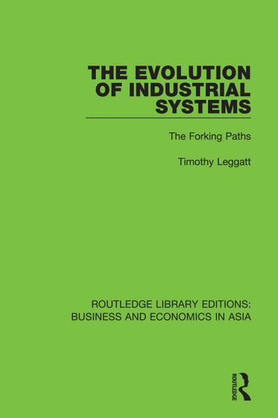 The Evolution of Industrial Systems