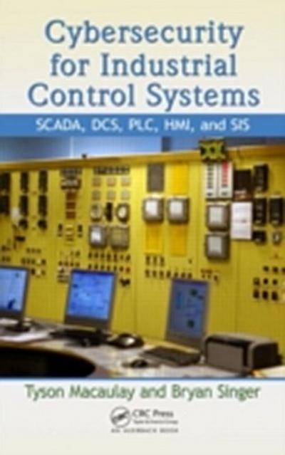 Cybersecurity for Industrial Control Systems