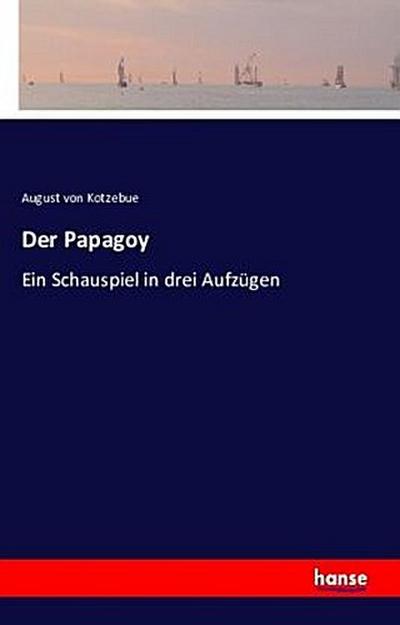 Der Papagoy