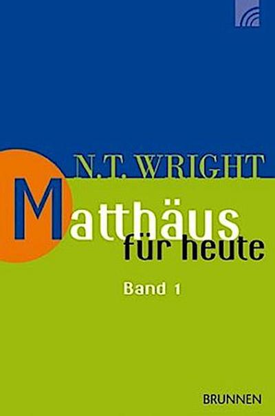 Matthäus für heute 1. Bd.1