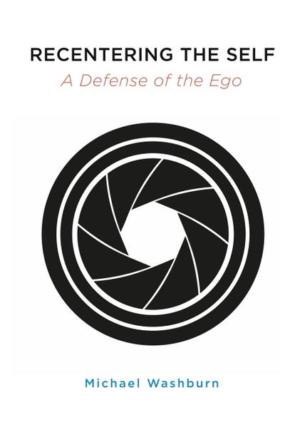 Recentering the Self
