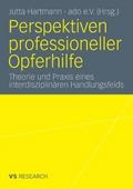 Perspektiven professioneller Opferhilfe