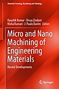 Micro and Nano Machining of Engineering Materials