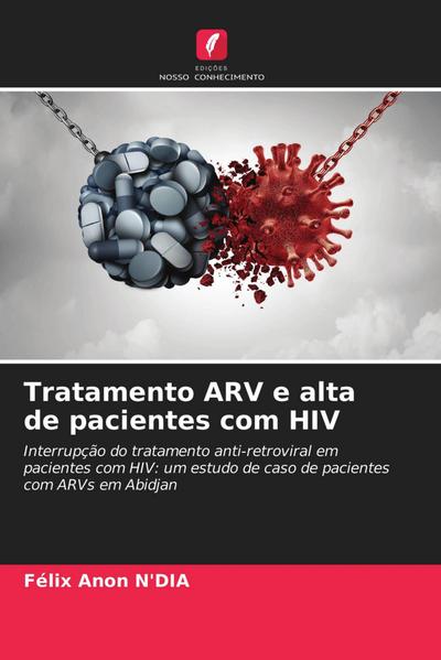 Tratamento ARV e alta de pacientes com HIV