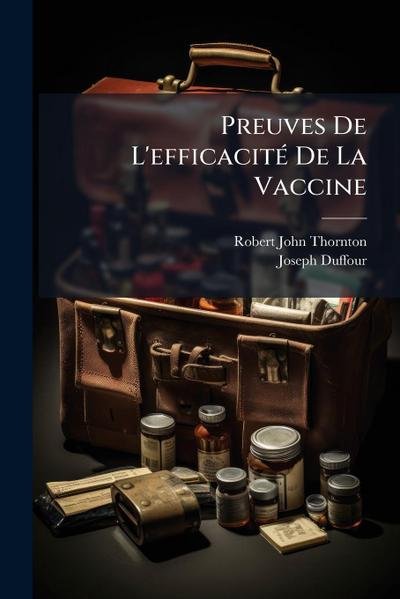 Preuves De L’efficacitÃ(c) De La Vaccine
