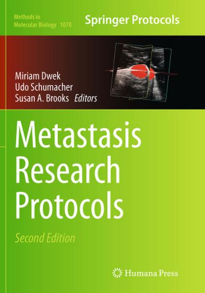 Metastasis Research Protocols