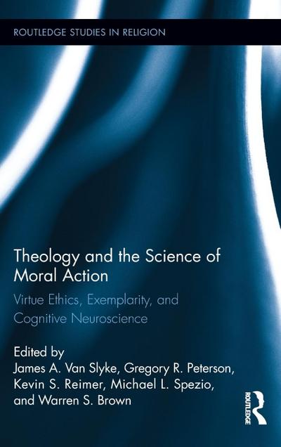 Theology and the Science of Moral Action