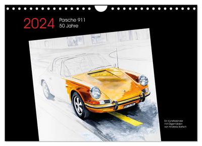 50 Jahre Porsche 911 (Wandkalender 2024 DIN A4 quer), CALVENDO Monatskalender