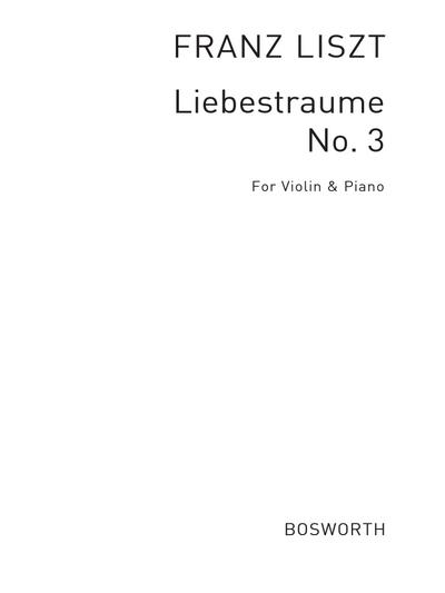 Liebestraum Nr.3 für Violine undKlavier