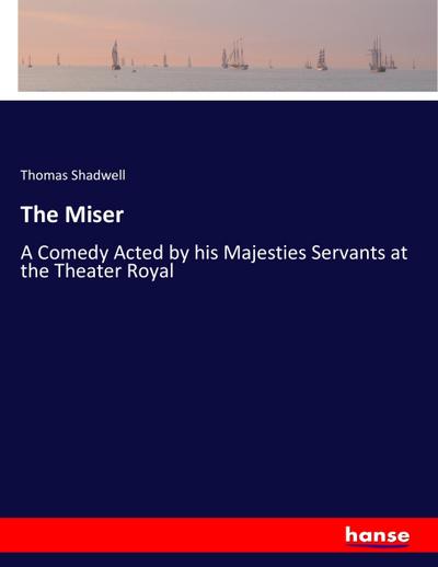 The Miser