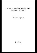 Archaeologies of Complexity