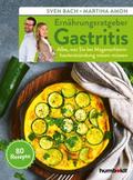 Ernährungsratgeber Gastritis