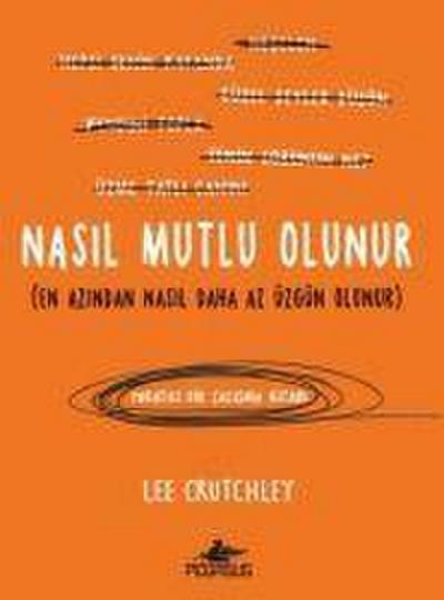 Nasil Mutlu Olunur