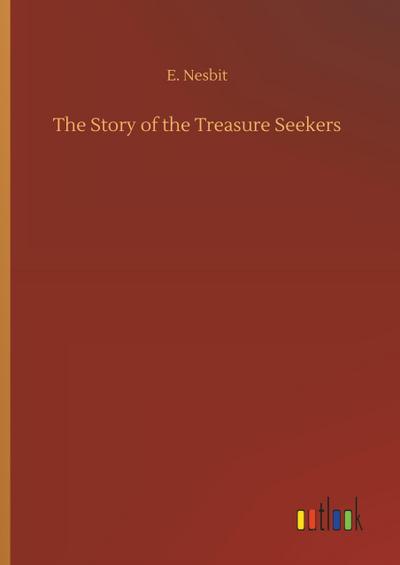 The Story of the Treasure Seekers