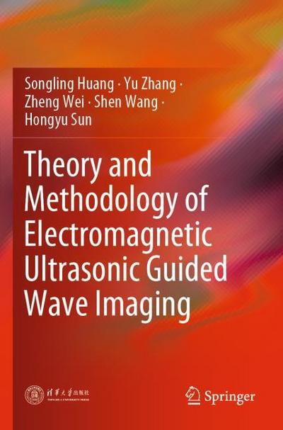 Theory and Methodology of Electromagnetic Ultrasonic Guided Wave Imaging