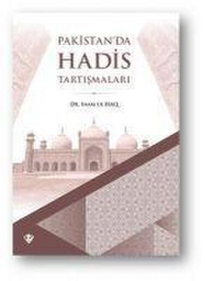 Pakistanda Hadis Tartismalari