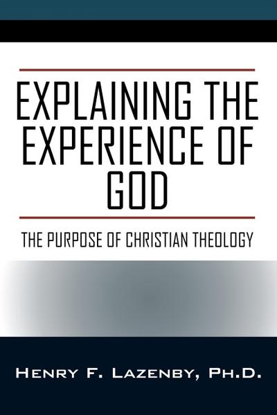 Explaining the Experience of God