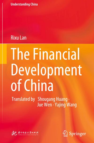 The Financial Development of China