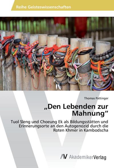 "Den Lebenden zur Mahnung"