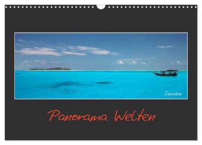 Panorama Welten (Wandkalender 2026 DIN A3 quer), CALVENDO Monatskalender