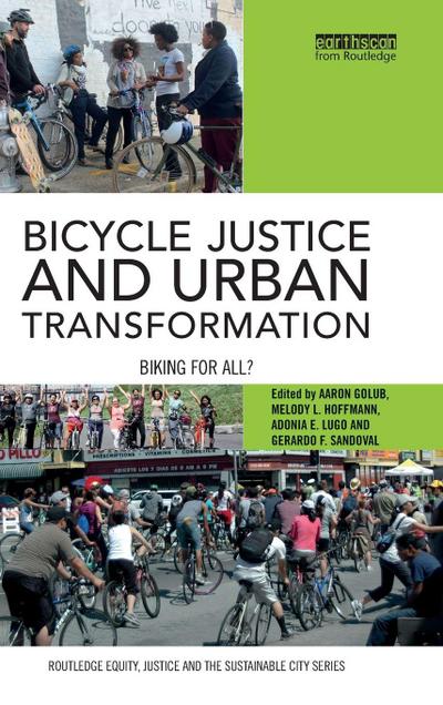 Bicycle Justice and Urban Transformation