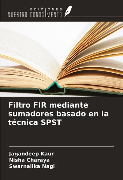 Filtro FIR mediante sumadores basado en la técnica SPST