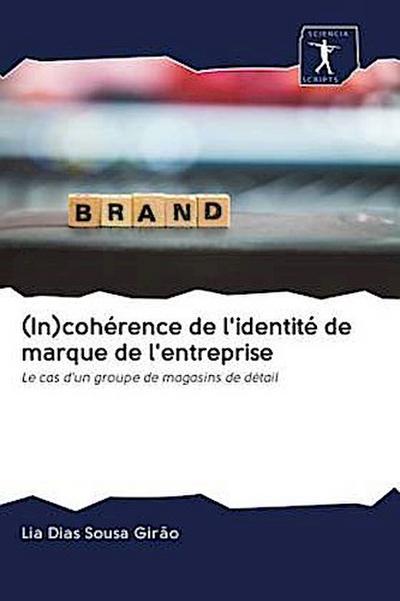(In)cohérence de l’identité de marque de l’entreprise