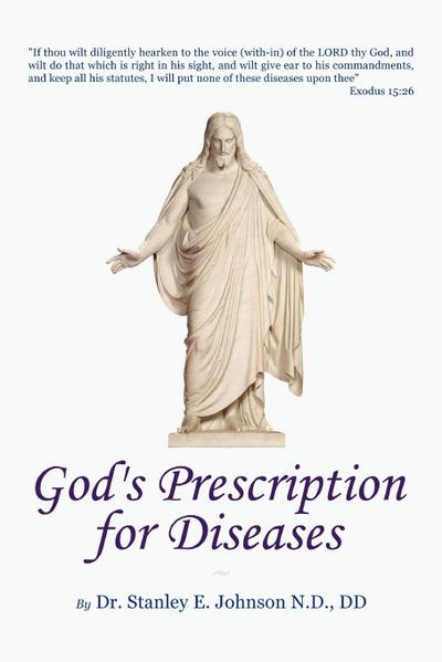 "God’s Prescription For Diseases"