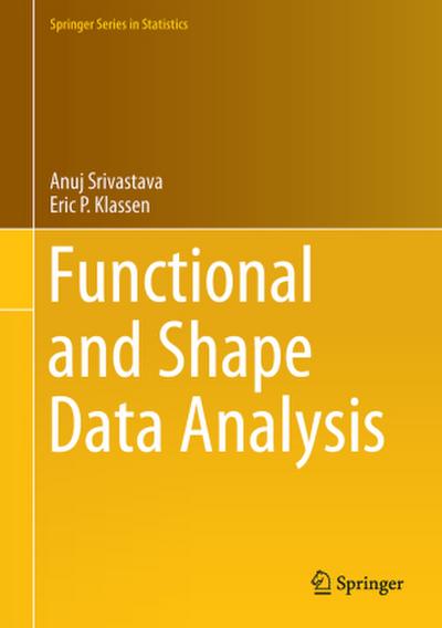 Functional and Shape Data Analysis