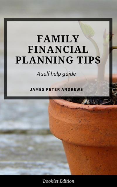 Family Financial Planning Tips (Self Help)