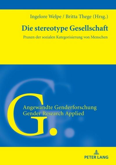 Die stereotype Gesellschaft