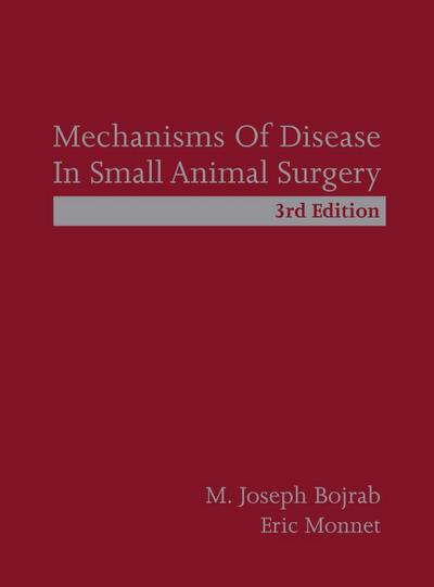 Mechanisms of Disease in Small Animal Surgery