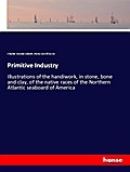 Primitive Industry