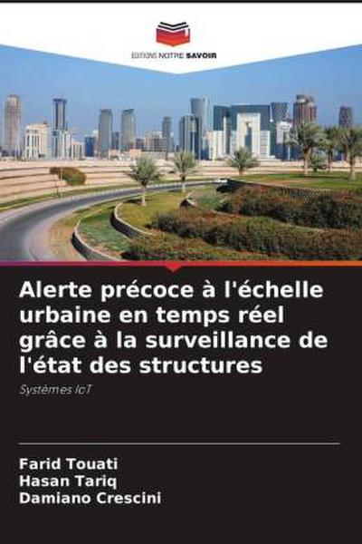 Alerte précoce à l’échelle urbaine en temps réel grâce à la surveillance de l’état des structures
